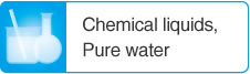 Chemical liquids,Pure water